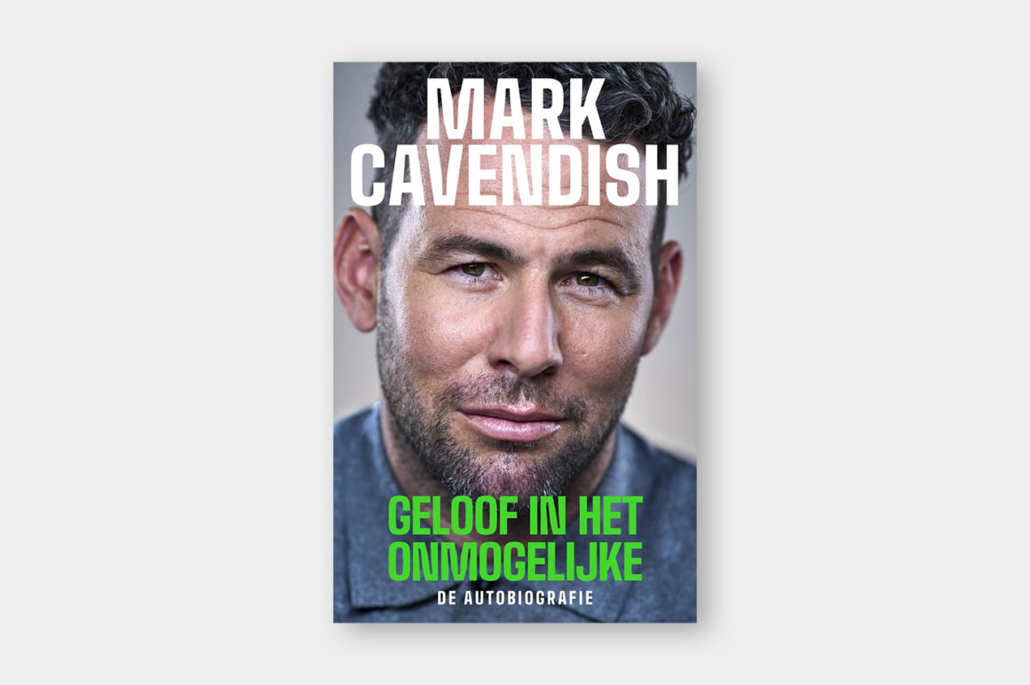 Geloof in het onmogelijke - Mark Cavendish